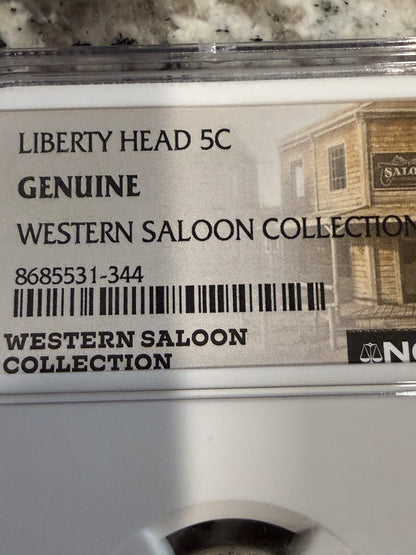 Liberty Head V Nickel Genuine Western Saloon Collection NGC Slab