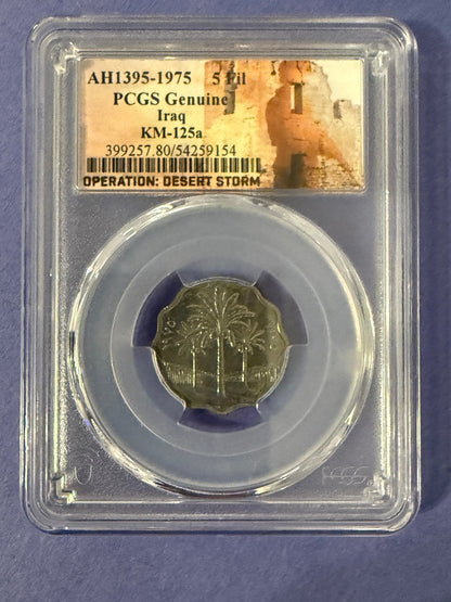 1975 Iraq 5 Fils AH1395 PCGS Genuine Desert Storm Slabbed Coin