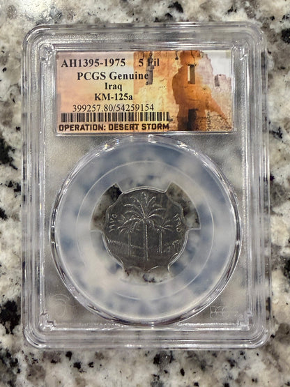1975 Iraq 5 Fils AH1395 PCGS Genuine Desert Storm Slabbed Coin