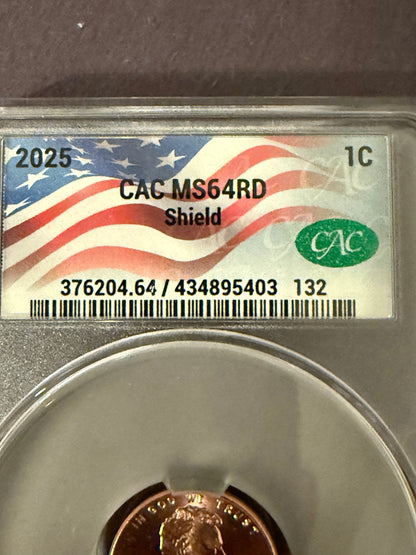 2025 Lincoln Shield Cent CAC MS64 RD Certified Penny CAC Graded Coin